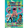 Zombies Ate My Homework: Book One