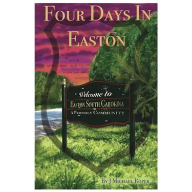 Four Days In Easton