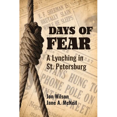 Days of Fear: A Lynching in St. Petersburg