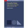 Causality Rules: A light treatise on dispersion relations and sum rules