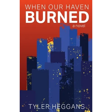 When Our Haven Burned