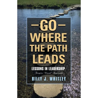 Go Where The Path Leads: Lessons in Leadership From a 'Novel' Approach