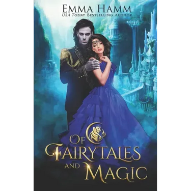 Of Fairytales and Magic