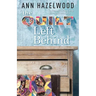 The Quilt Left Behind: Wine Country Quilt Series Book 5 of 5