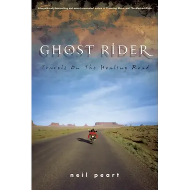 Ghost Rider: Travels on the Healing Road