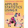 Applied Statistics Using R - moved from October