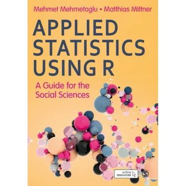 Applied Statistics Using R - moved from October