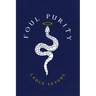 Foul Purity