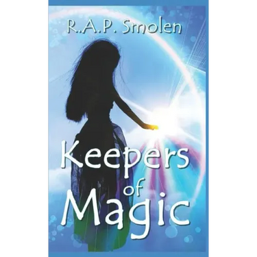 Keepers of Magic: The Adventures of the Power Girls