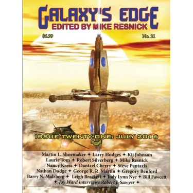 Galaxy's Edge Magazine: Issue 21, July 2016
