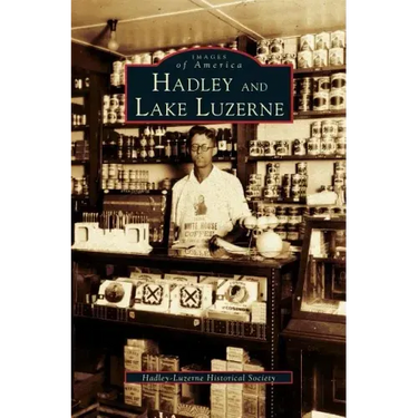 Hadley and Lake Luzerne