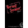 Drug Dealer part 1: The Story of The Unchained Dynasty