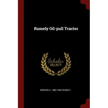 Rumely Oil-pull Tractor