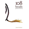 108 Beads: poems on the way