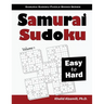 Samurai Sudoku: 500 Easy to Hard Sudoku Puzzles Overlapping into 100 Samurai Style