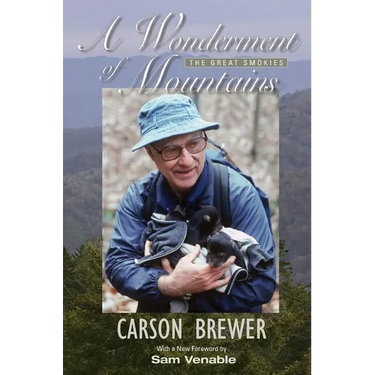 A Wonderment of Mountains: The Great Smokies
