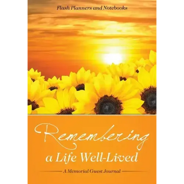 Remembering a Life Well-Lived: A Memorial Guest Journal