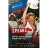 Phyllis Schlafly Speaks, Volume 3: How the Republican Party Became Pro-Life
