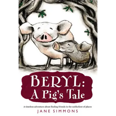 Beryl: A Pig's Tale