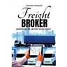 Freight Broker Business Startup 2022/2023