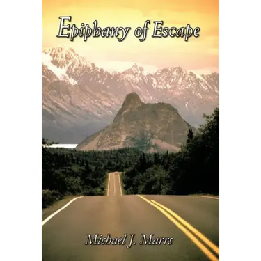 Epiphany of Escape