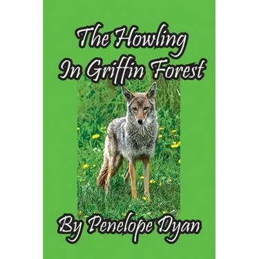 The Howling In Griffin Forest