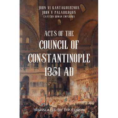 Acts of the Council of Constantinople: 1351 AD