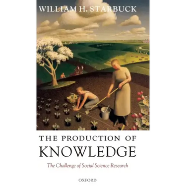 The Production of Knowledge