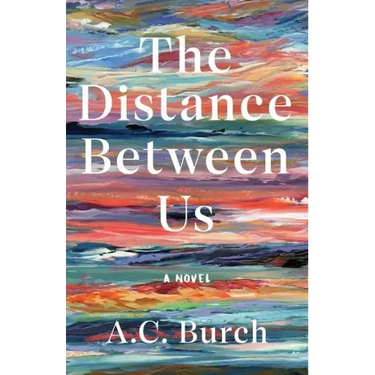 The Distance Between Us