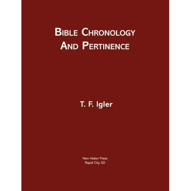 Bible Chronology and Pertinence