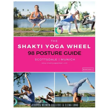 The Shakti Yoga Wheel - 98 Posture Guide