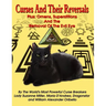Curses And Their Reversals: Plus: Omens, Superstitions And The Removal Of The Evil Eye