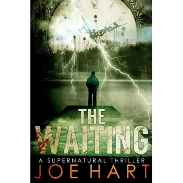 The Waiting: A Supernatural Thriller
