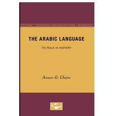The Arabic Language: Its Role in History