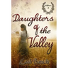 Daughters Of The Valley