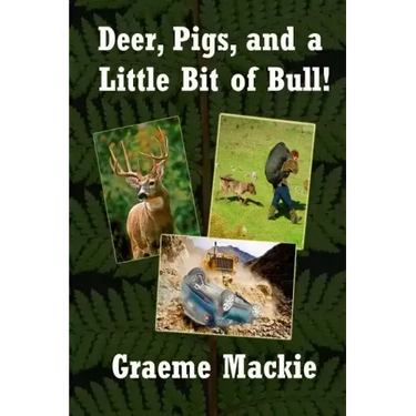 Deer, Pigs, and a Little Bit of Bull!