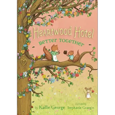 Heartwood Hotel: Better Together