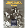 Hollywood's Made To Order Punks, Part 2: A Pictorial History of: The Dead End Kids Little Tough Guys East Side Kids and The Bowery Boys