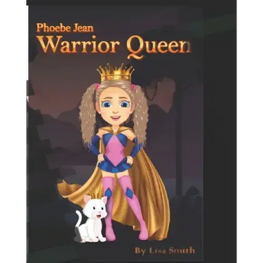 Phoebe Jean, Warrior Queen