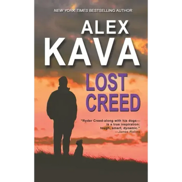 Lost Creed: (Book 4 A Ryder Creed K-9 Mystery)