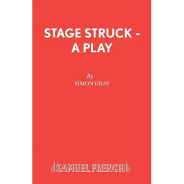 Stage Struck - A Play