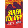 Sirentology: A Penny Post Myth Agent Novel