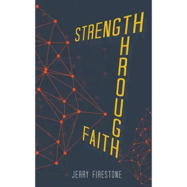 Strength Through Faith