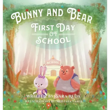 Bunny and Bear: The First Day of School