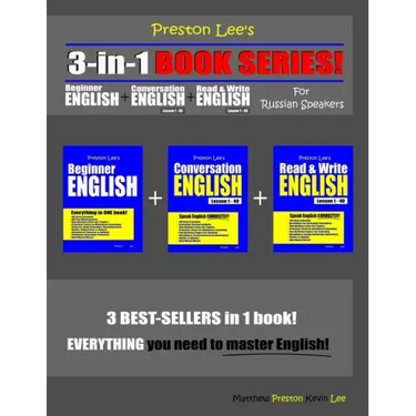 Preston Lee's 3-in-1 Book Series! Beginner English, Conversation English & Read & Write English Lesson 1 - 40 For Russian Speakers