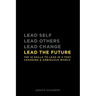 Lead The Future: The 12 skills to lead in a fast changing & ambiguous world