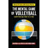 The Mental Game of Volleyball: Competing One Point At A Time