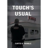 Touch's Usual