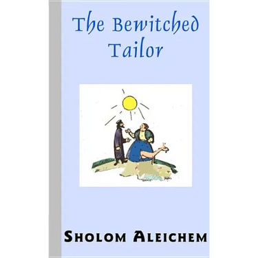 The Bewitched Tailor