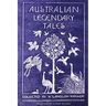 Australian Legendary Tales